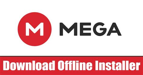 MEGA Desktop App Free Download in 2023 (Offline .
